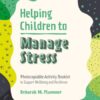 Helping Children to Manage Stress