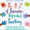 The A-Z of Trauma-Informed Teaching