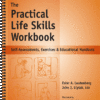 The Practical Life Skills Workbook